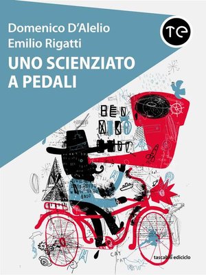 cover image of Uno scienziato a pedali